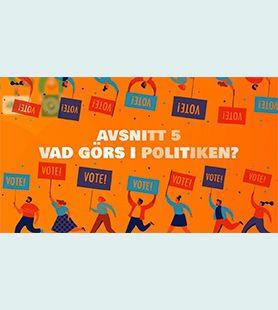 TEMA miljö & klimat, Avsnitt 5, Vad görs i politiken?