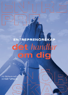 Entreprenörskap - det handlar om dig