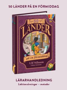 50 länder på en förmiddag – lärarhandledning