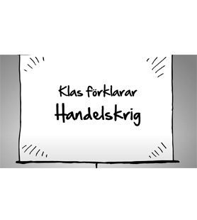 Klas förklarar handelskrig
