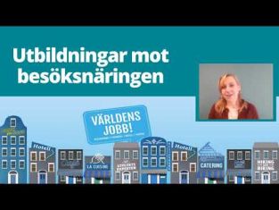 Utbildningar mot besöksnäringen