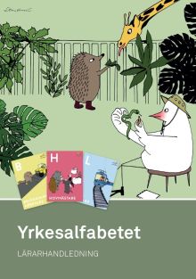 Yrkesalfabetet – lärarhandledning