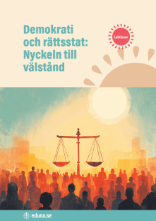  Demokrati och rättsstat: Nyckel till välstånd - lektionsupplägg PDF