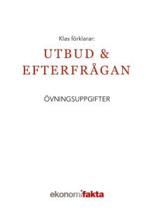 Klas förklarar utbud och efterfrågan – lärarhandledning PDF