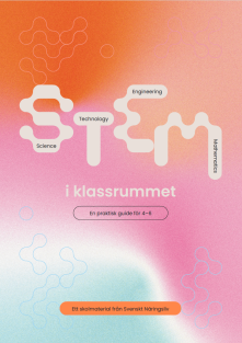 STEM - lärarhandledning årskurs 4-6