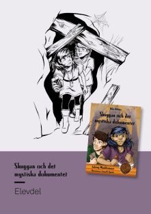 Skuggan och det mystiska dokumentet - Elevdel