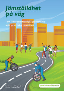 Jämställdhet på väg –lektionsupplägg för grundskolan